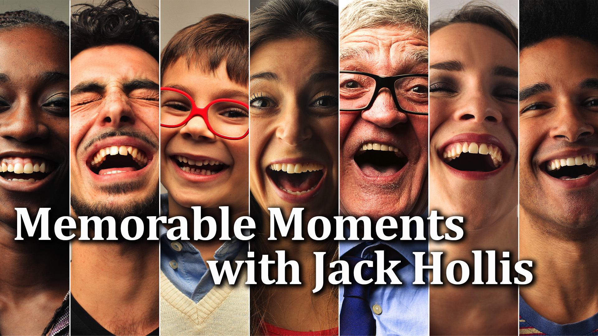11-16-21 Memorable Moments with Jack Hollis