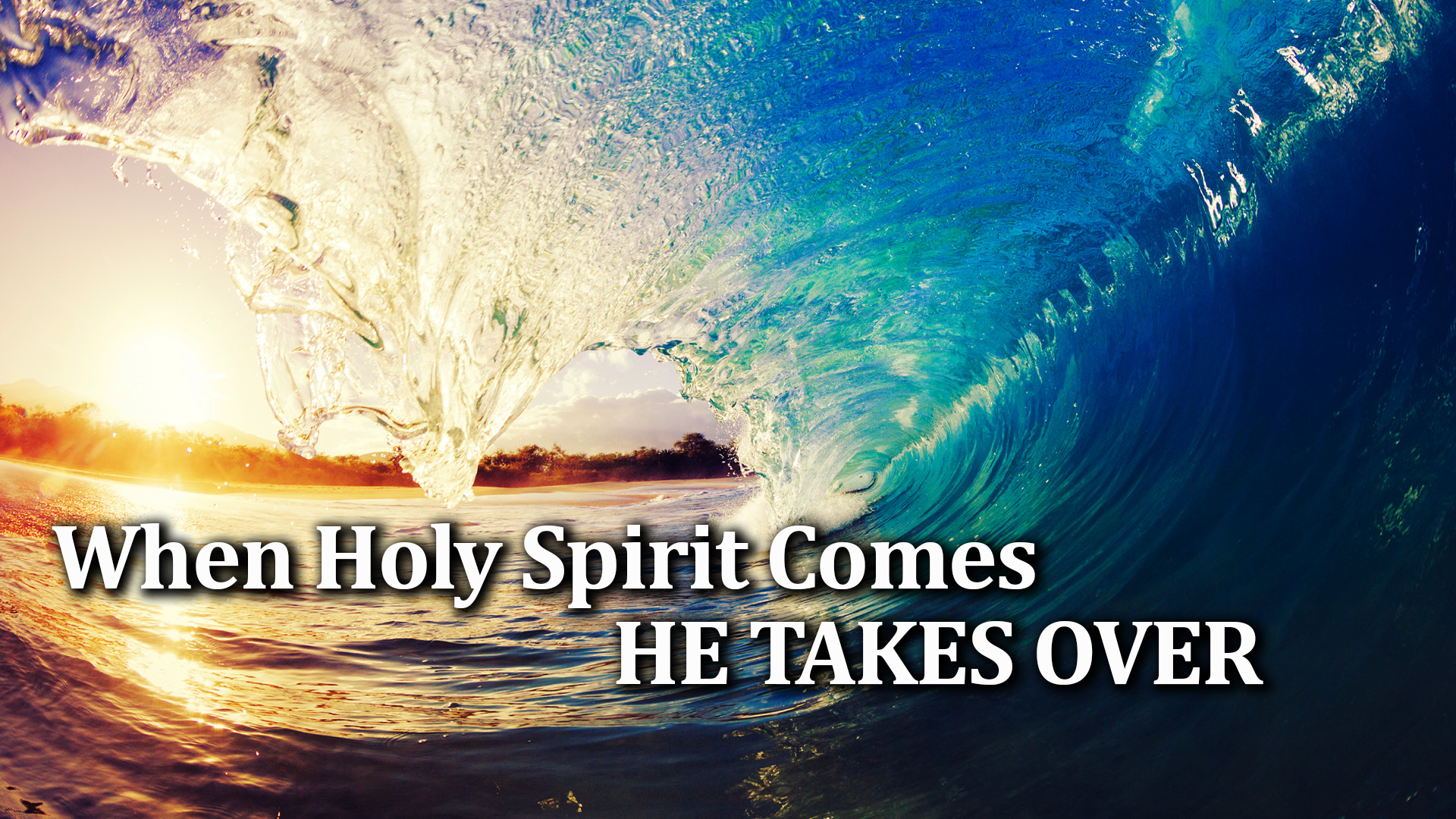 11-16-21 When Holy Spirit Comes He Takes Over