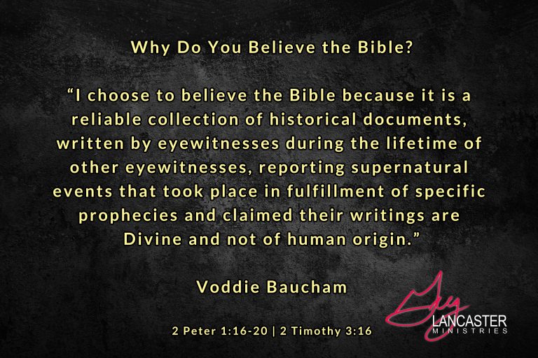 Why Do You Believe the Bible - Voddie Bacham
