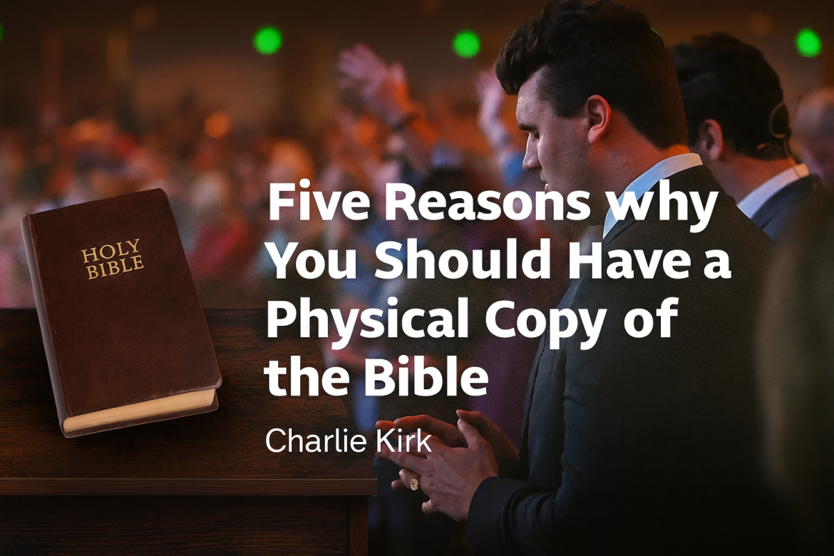 Charlie Kirk – Physical Bible